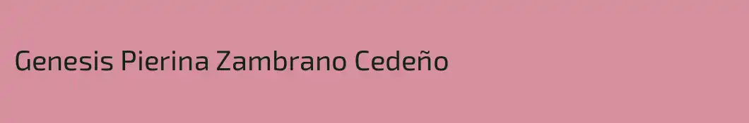 Genesis Pierina Zambrano Cedeño